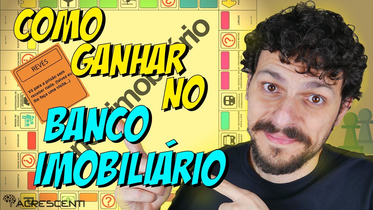 Ganhando no Banco Imobiliário usando Matemática | Escola ACRESCENTI (#11)