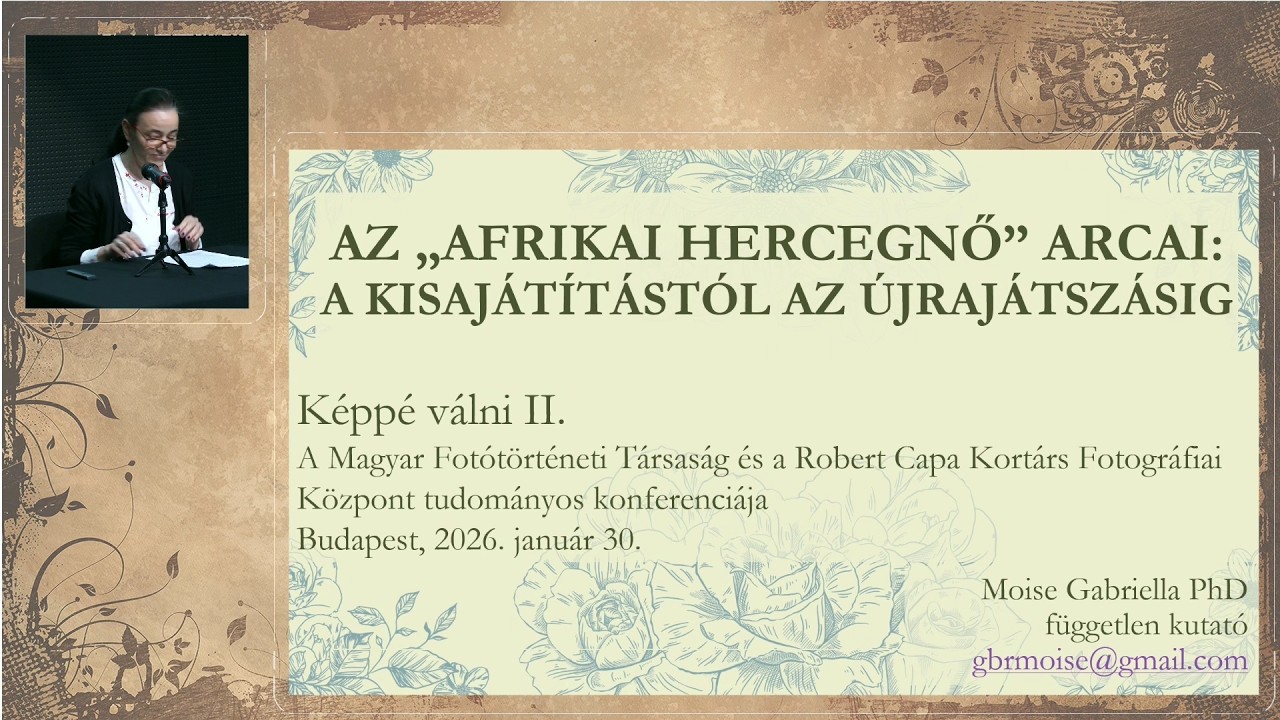 Moise Gabriella PhD irodalmár és kultúrakutató: Az „afrikai hercegnő” arcai