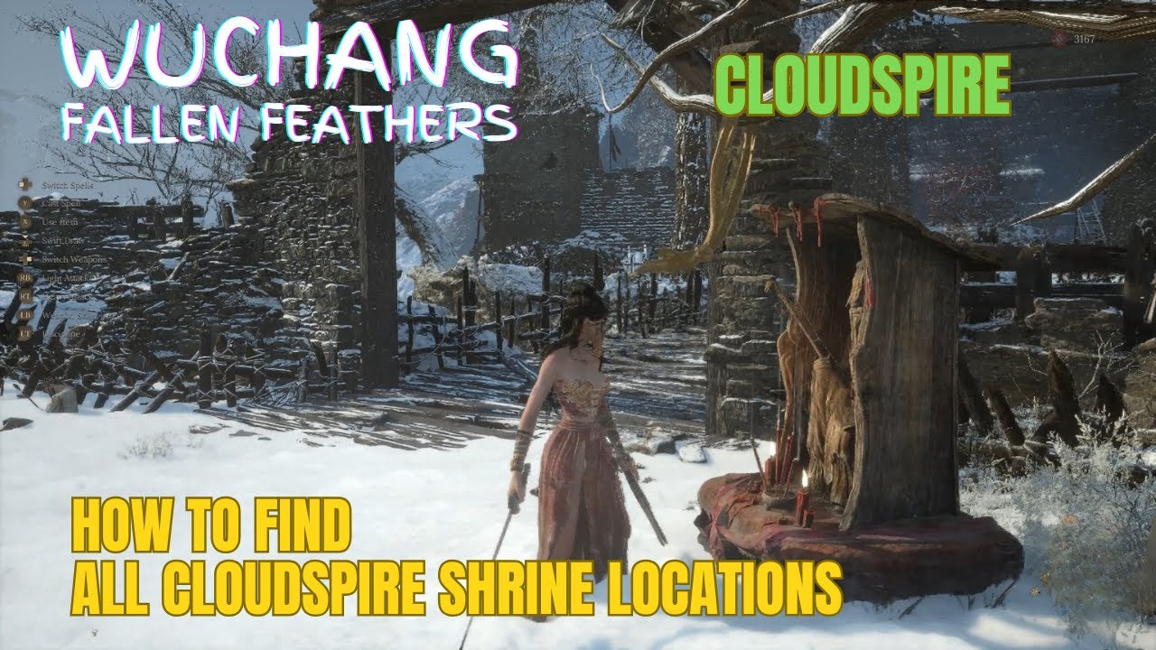 WUCHANG: How to find ALL CLOUDSPIRE SHRINE LOCATIONS