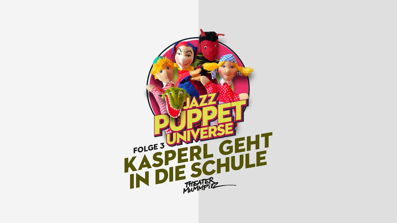 THEATER MUMMPITZ präsentiert: Ferdis Jazz Puppet Universe #3: Kasperl geht in die Schule