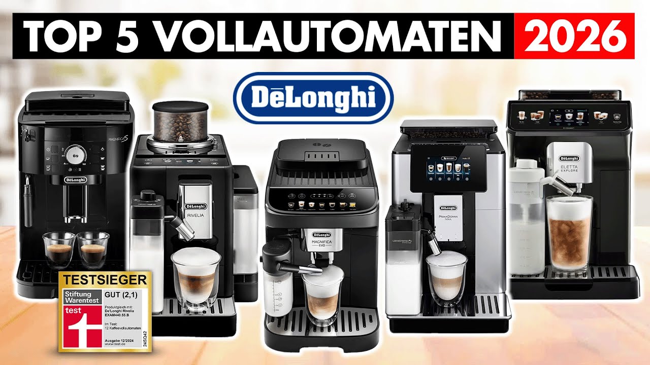 BESTE De'Longhi Kaffeevollautomaten (2026) ► Testsieger von 300€ bis 1000€