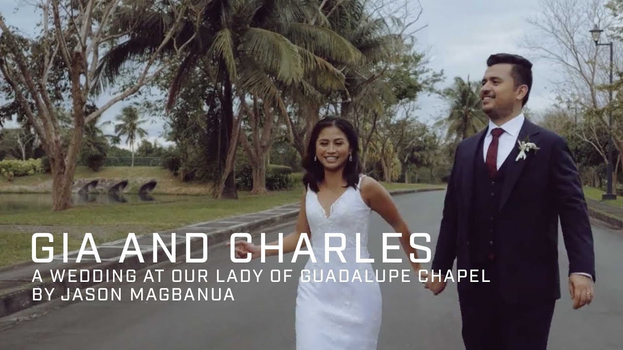 Gia and Charles: A Wedding at Our Lady of Guadalupe Chapel