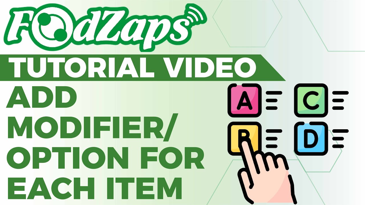 Add Modifier / Option for each Item | FoodZaps Tutorial Video | by Tai Yong Seng (Sabah Dealer)
