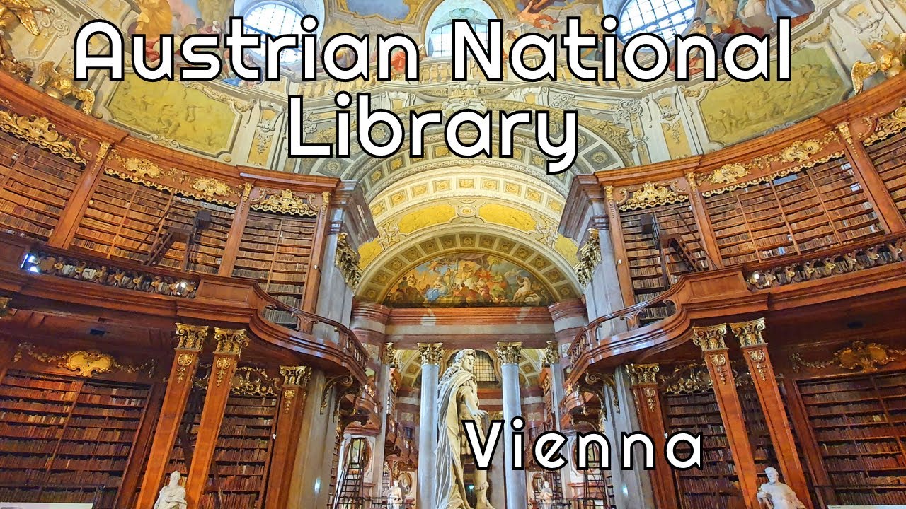 Vienna - Austrian National Library