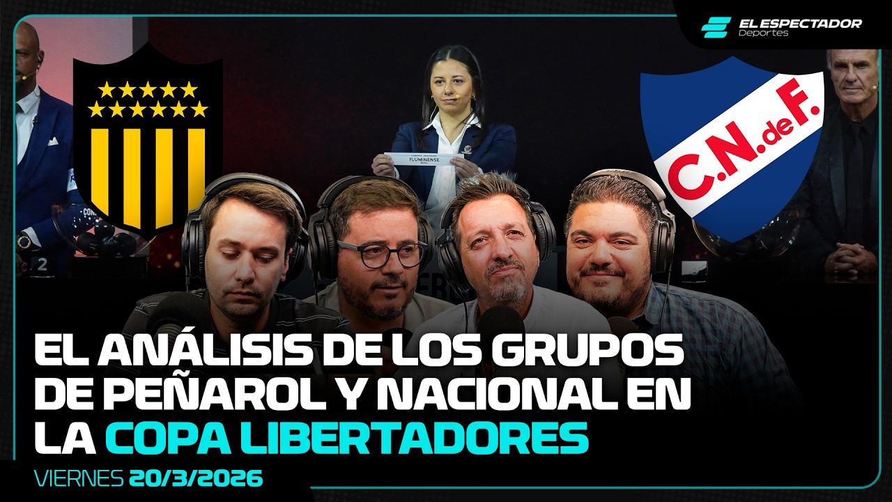 EL ANÁLISIS DE LOS GRUPOS DE PEÑAROL Y NACIONAL EN LA COPA LIBERTADORES EN LA MAÑANA DEL FÚTBOL
