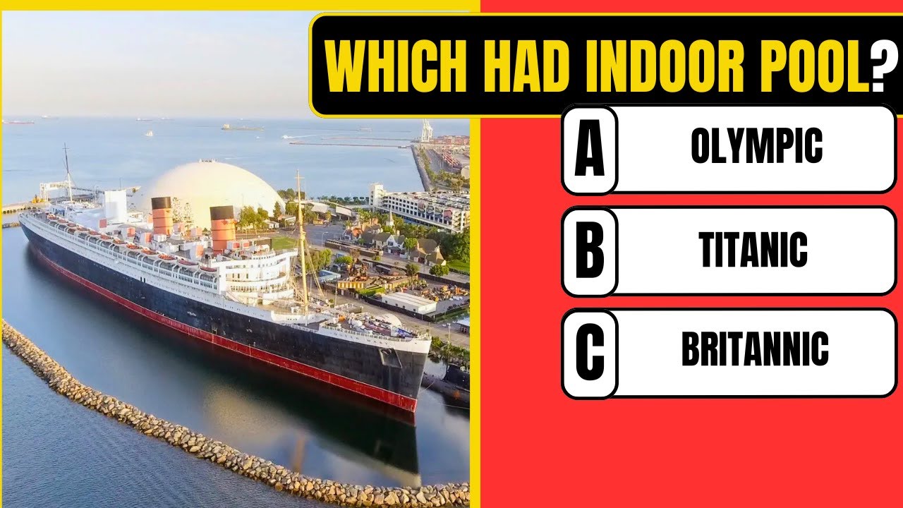 🚢 Titanic to Queen Mary: The ULTIMATE Ocean Liner Quiz You WON'T Beat!