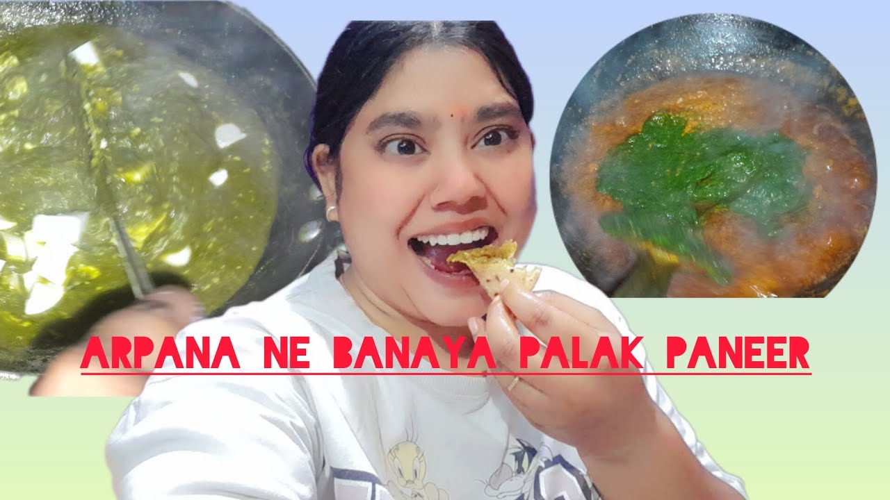 Arpana ne bnaya palak paneer #buabhatiji # testy 😋😋😋♥️ 