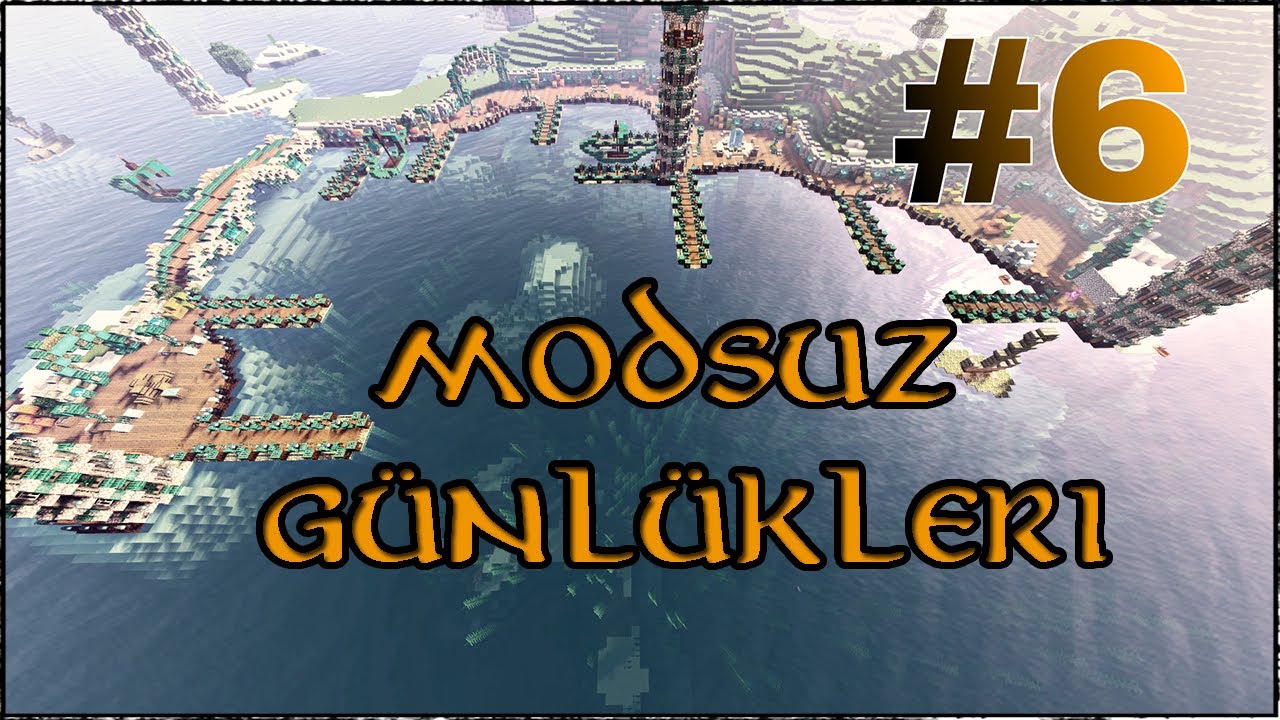 Işıklı Liman | Modsuz Günlükleri S2-B6