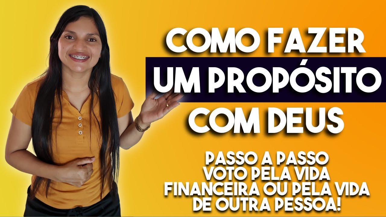 COMO FAZER UM PROPÓSITO COM DEUS | VOTO PELA VIDA FINANCEIRA OU PELA VIDA DE OUTRA PESSOA