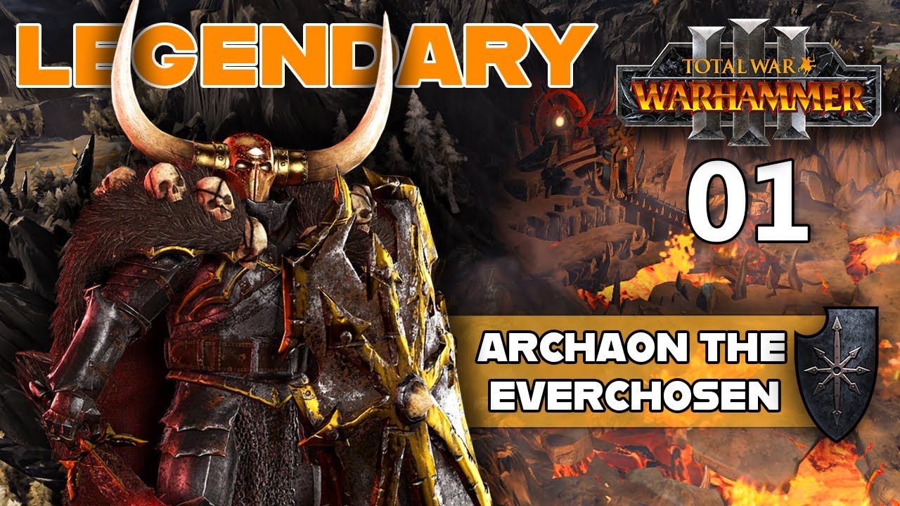 Total War: Warhammer 3 - Archaon the Everchosen - Legendary Immortal Empires Campaign  [Episode 1]