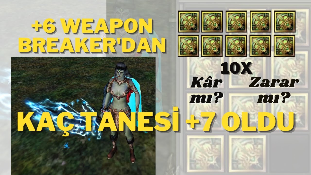 Knight Online - Weapon Breaker +7'Ye Upgrade (Basma) Oranı
