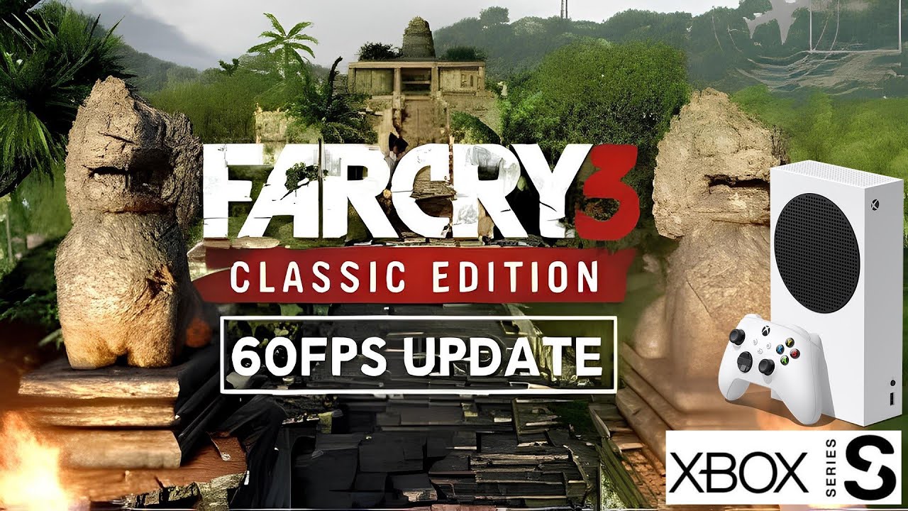 FAR CRY 3 Classic Edition 60 FPS Update - Teste no Xbox Series S