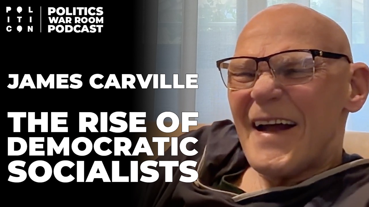 James Carville: The Rise of Democratic Socialists | Politics War Room Podcast (Full Episode)