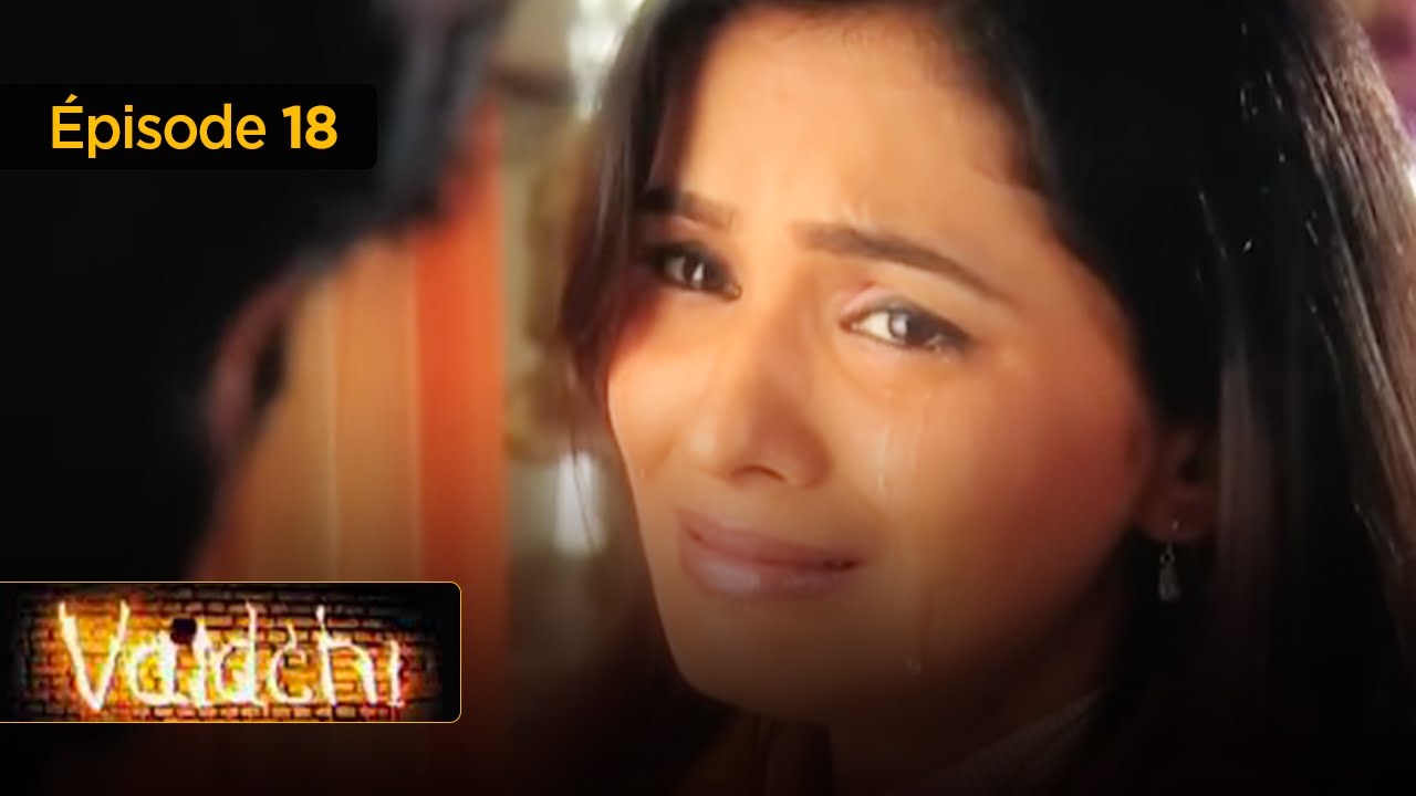 Vaidehi  -  Le combat d'une femme pour sa liberté EP 18