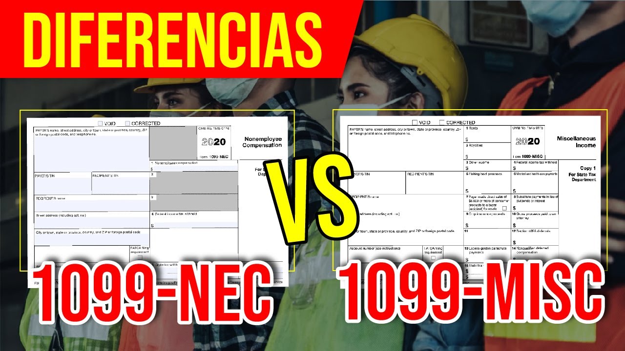 Diferencias entre las formas 1099-NEC y 1099-MISC