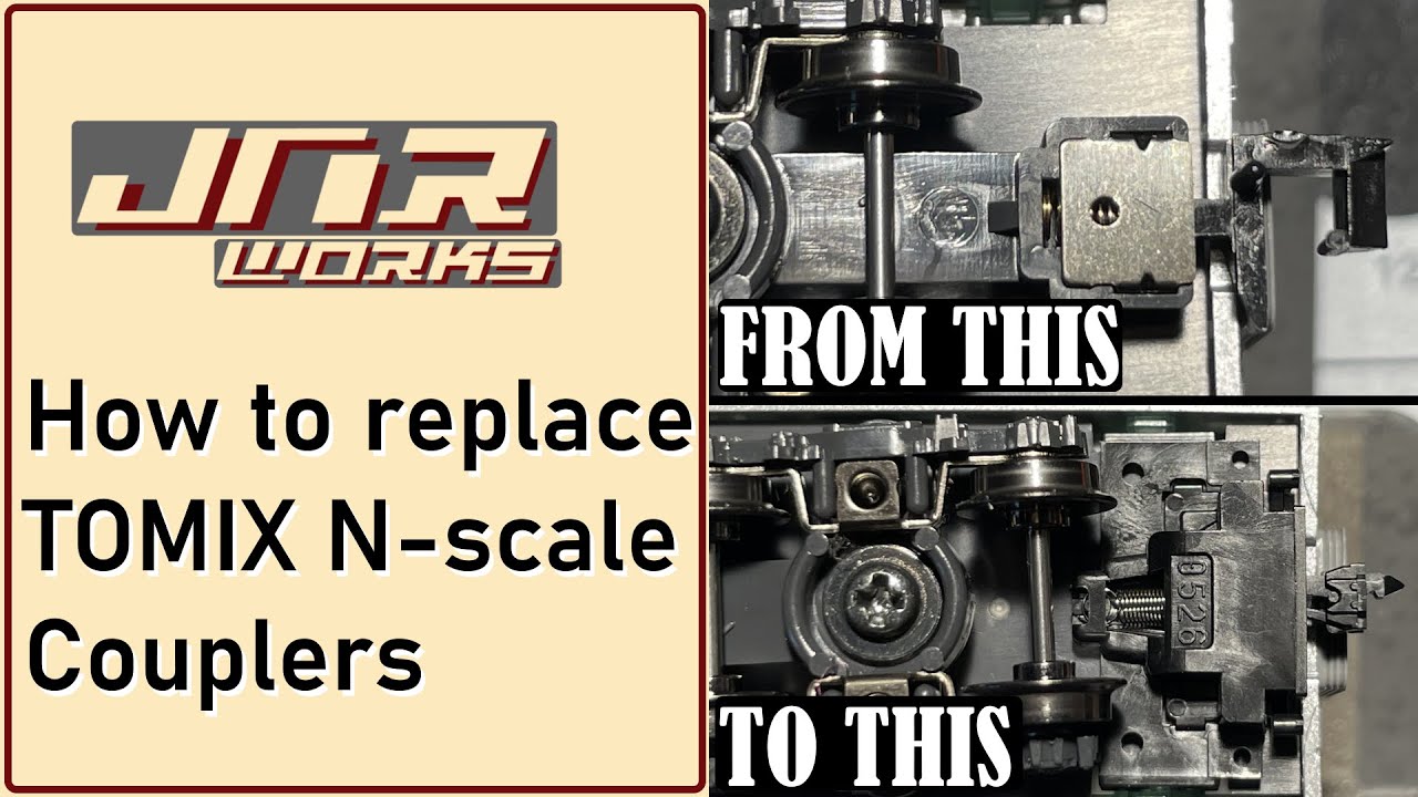 1. How to replace TOMIX N-scale couplers with TN Couplers TUTORIAL