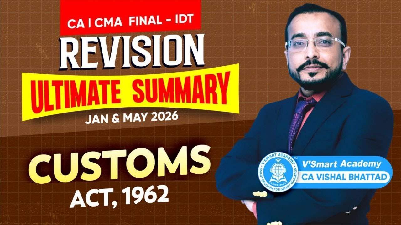 20| CUSTOMS Complete Revision |  | CA CS CMA Final Jan'26 Exam