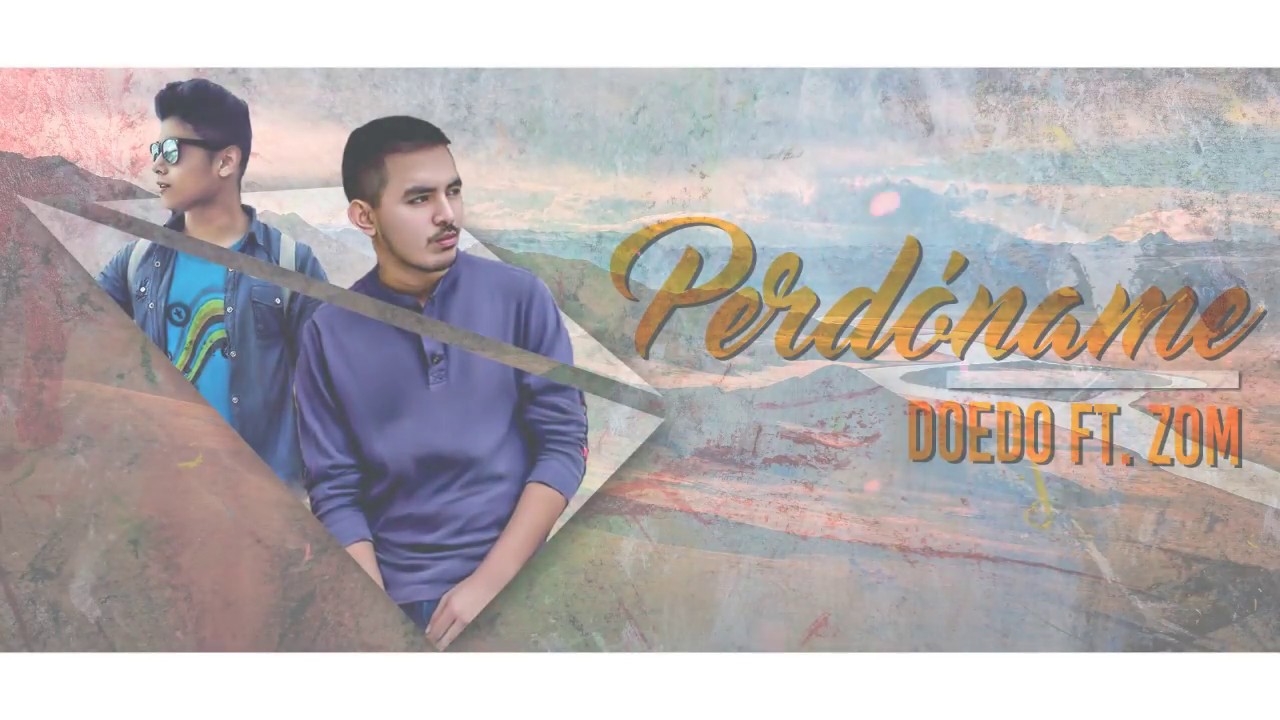 ✨Doedo✨// Perdóname 🙏// Ft. Zom (Video Lyrics) ❤