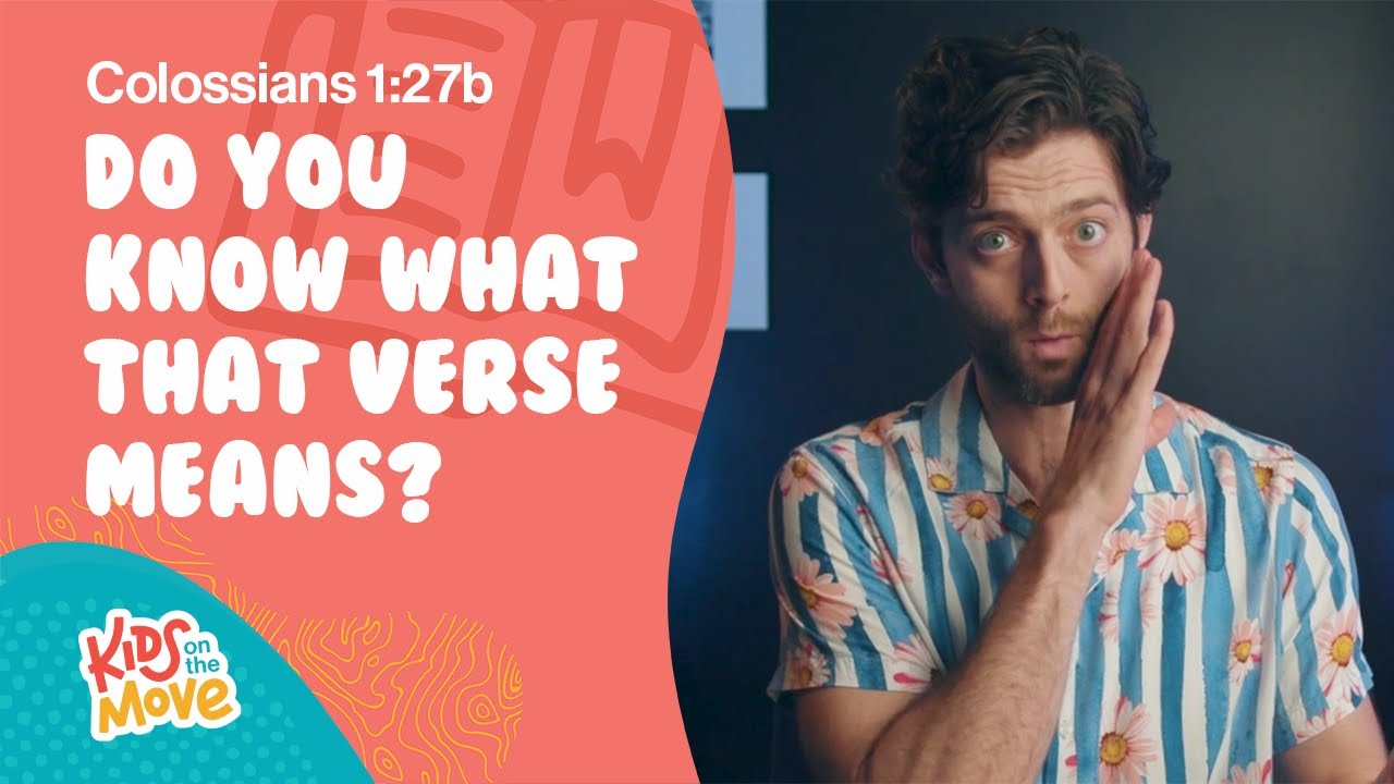 Colossians 1:27b | Do You Know What That Verse Means?