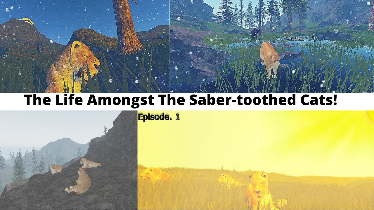The Life Amongst The Saber-toothed Cats! |Episode. 1| Roblox - Cenozoic Survival --[BETA] + [TB]--