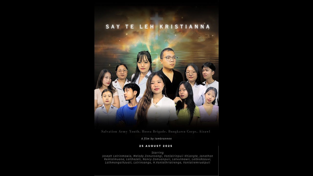 SAY te leh Kristianna || Hosea Brigade II Short Film Competition || SAY Bungkawn Corps