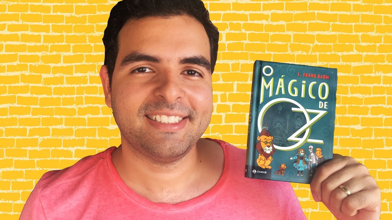 Sobre o Livro: O Mágico de Oz - L. Frank Baum | Lidos e Curtidos