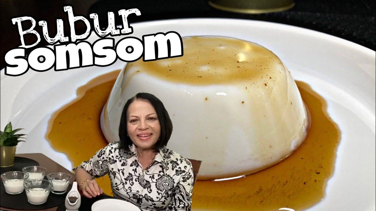 Effa Rizan - BUBUR SOM SOM Pemanis Tradisi !