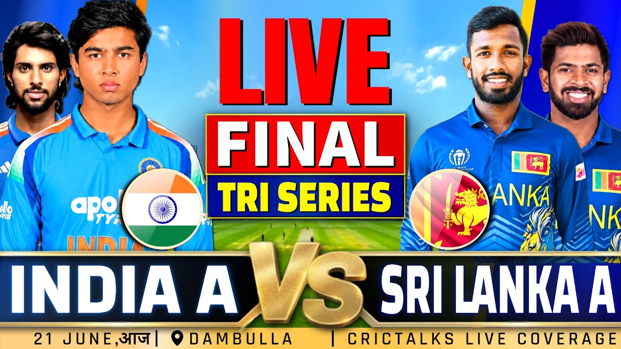 🔴 Live: India A Vs Sri Lanka A, Final ODI | Tri Series | Cricket Match Today Score & Commentary