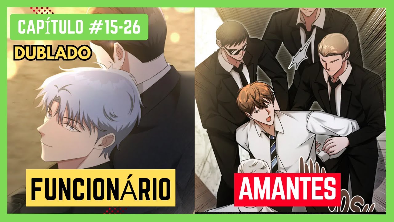 (15-26) Ele se APAIXONOU pelo CHEFE que pode ACABAR com ele a qualquer momento, MANHWA RECAP DUBLADO