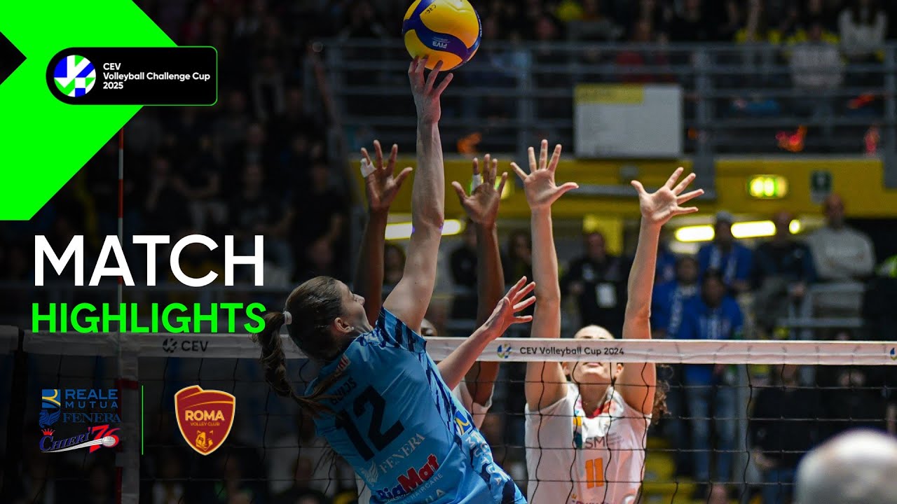 Highlights | Reale Mutua Fenera CHIERI'76 vs. ROMA Volley | CEV Volleyball Challenge Cup 2025