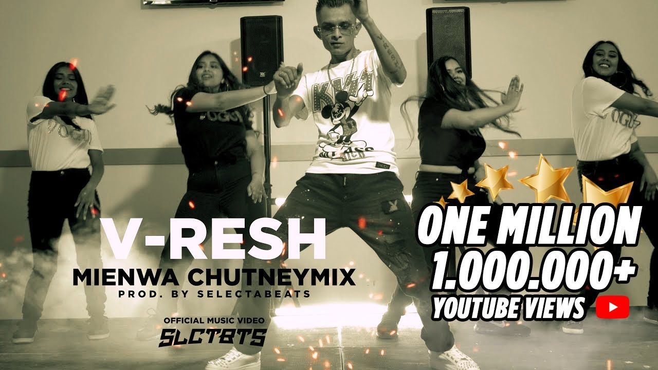 V-RESH | MIENWA CHUTNEYMIX - PROD. BY SLCTBTS (OFFICIAL MUSICVIDEO)