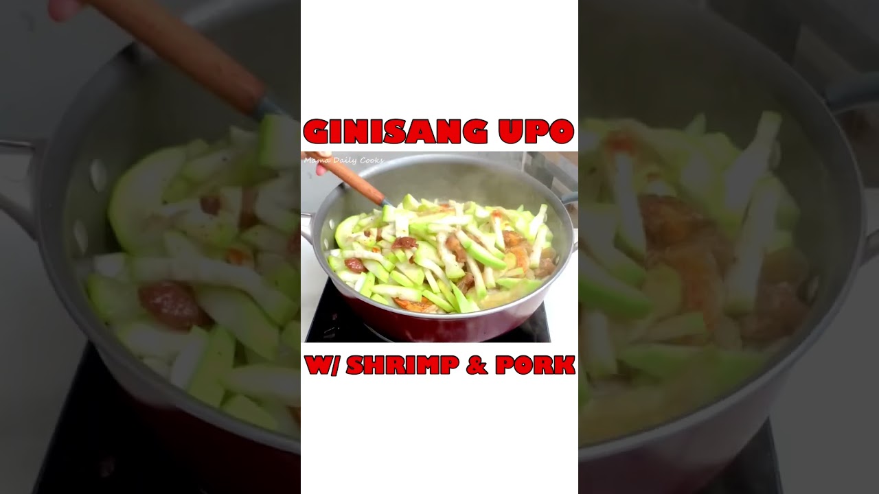 GINISANG UPO W/🦐| Visit @mamadailycooks for the full recipe! #lunch #food #filipino #ginisa #shrimp