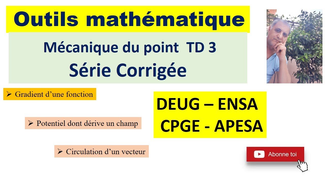 Outils mathématiques : Série de TD N3