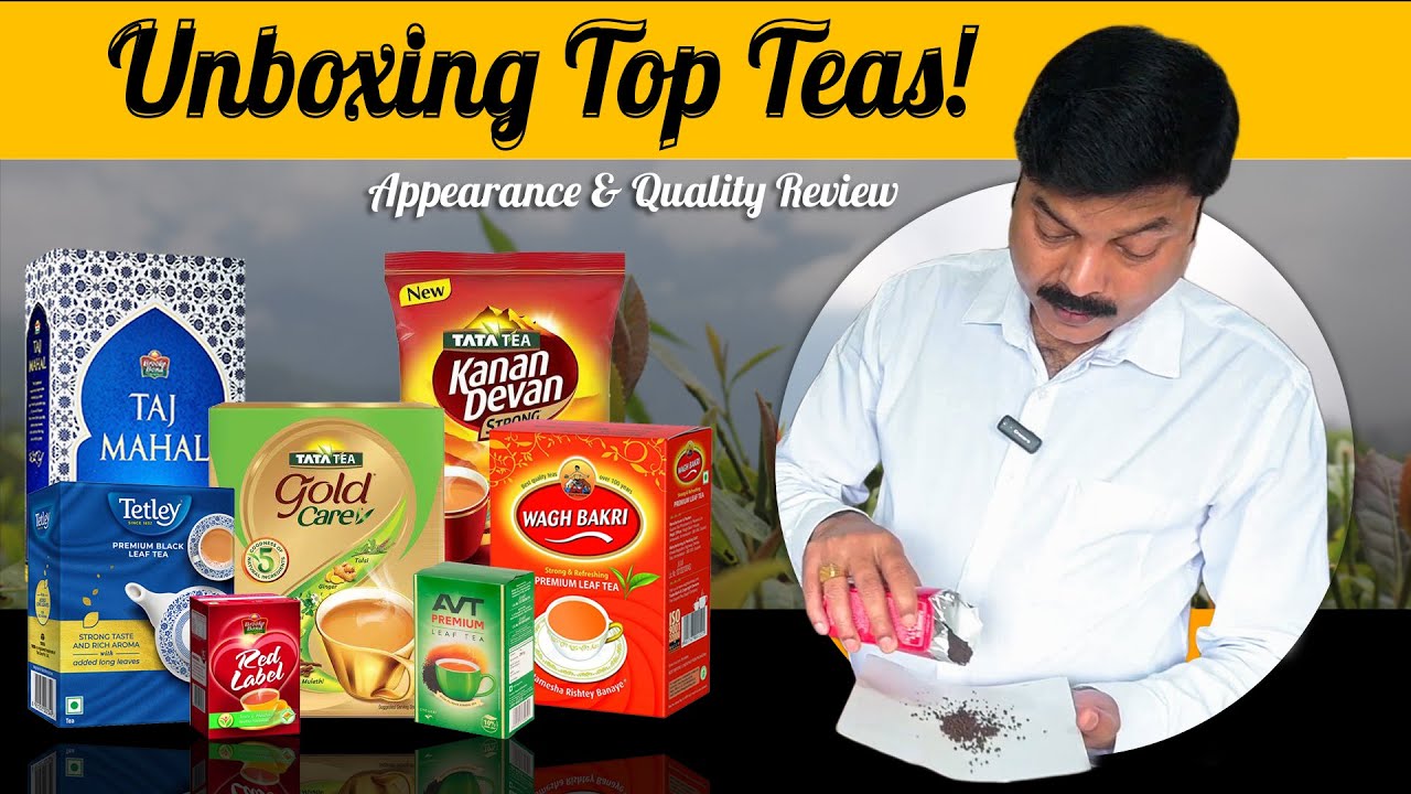 Unboxing and Grading Top Tea Brands: Tata Tea, Taj Mahal & More – Appearance & Quality Review #tea