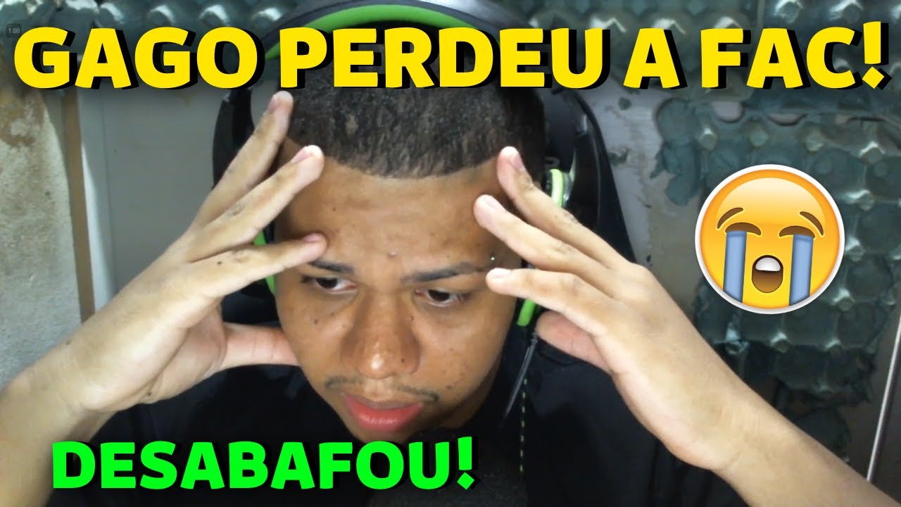GAGO PERDEU A FAC! T7 FOI BANIDA? EXPLICOU TUDO,  ESTA SENDO MUITO DIFICIL!
