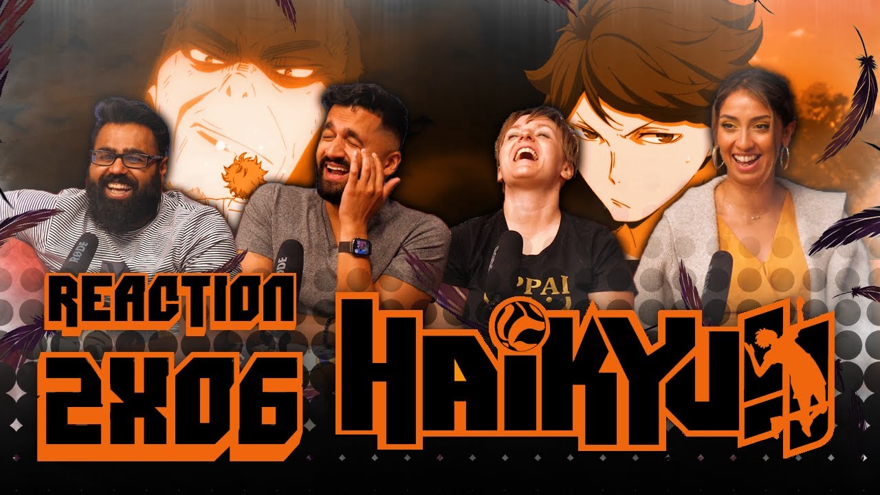 Haikyuu!! - 2x6 Tempo - Group Reaction