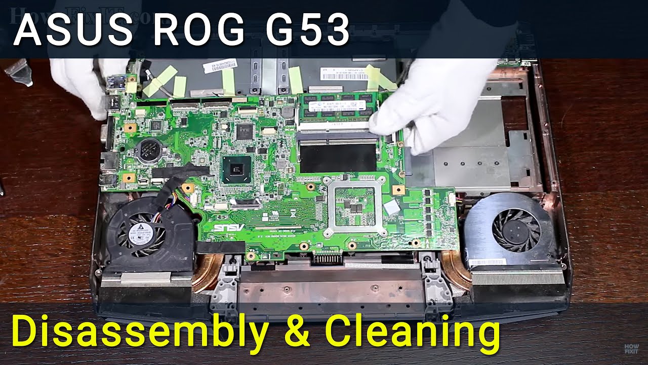Asus ROG G53 Разборка, чистка вентилятора от пыли и замена термопасты