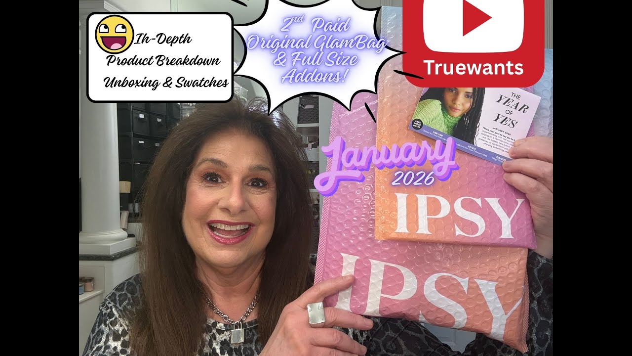 IPSY January 2026 2nd OG GlamBag Unboxing + Swatches: Full‑Size Add‑Ons & In‑Depth Product Breakdown