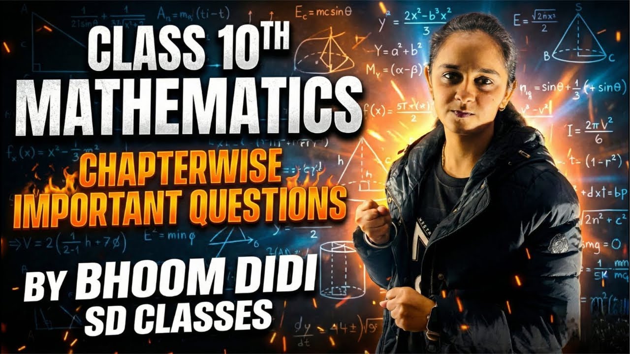 CHAPTERWISE IMPORTANT QUESTIONS 🔥II CLASS 10th II CBSE MATHEMATICS BY BHOOMI DIDI