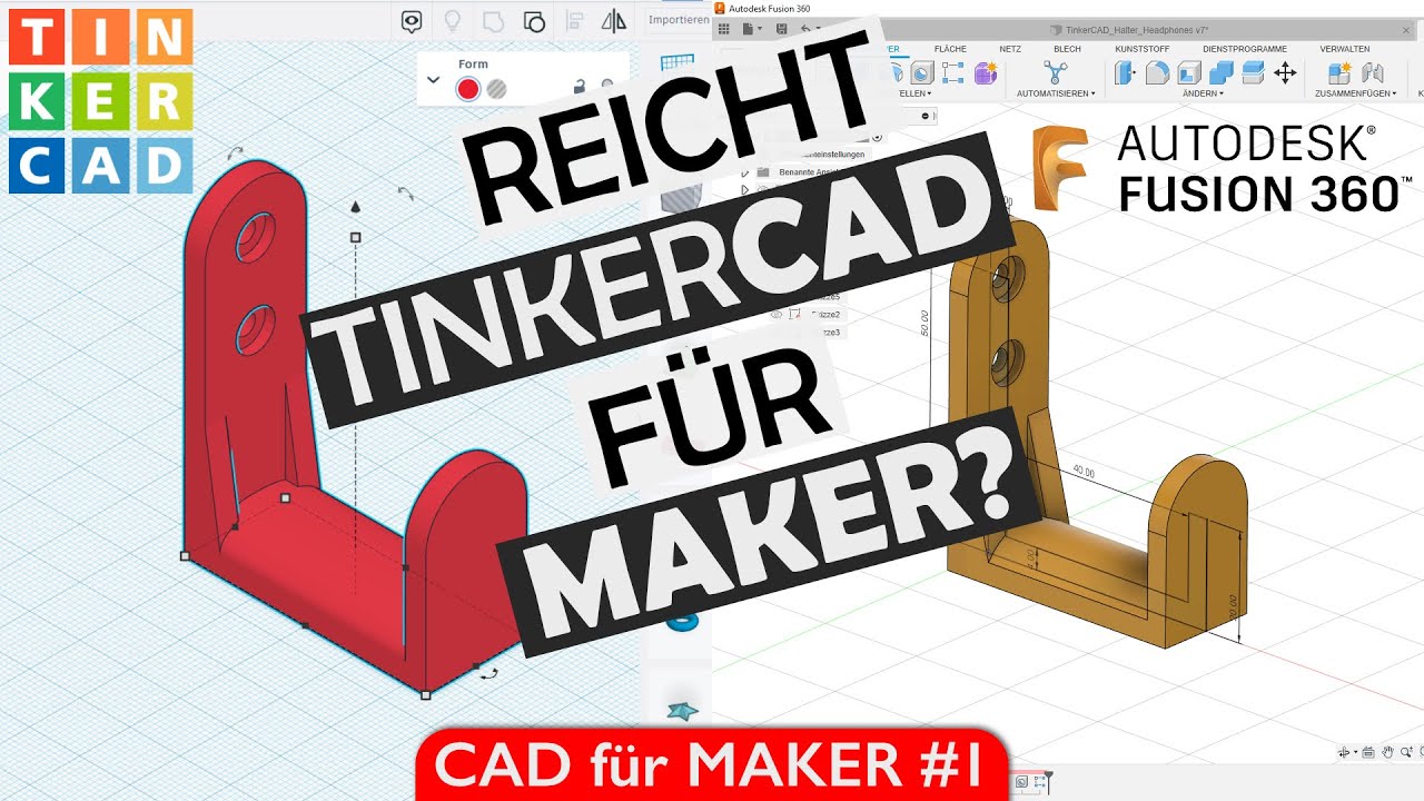 Reicht Tinkercad für Maker? | Der Vergleich mit Fusion 360 | CAD für Maker #1 🤔
