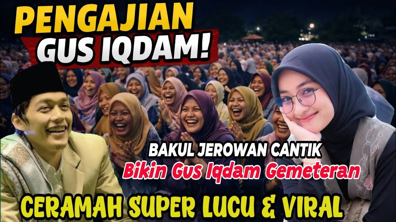 GUS iqdam terbaru Super Lucu 😂 Kedatangan Bakul Jerowan Cantik hadiri pengajian Gus iqdam 