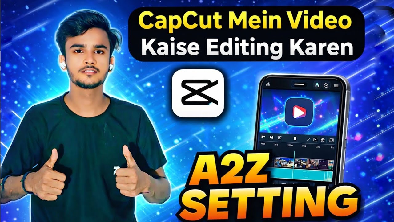 Capcut Video Editing ll😲 A2Z Setting tutorial ll🔥 how to Capcut video editing