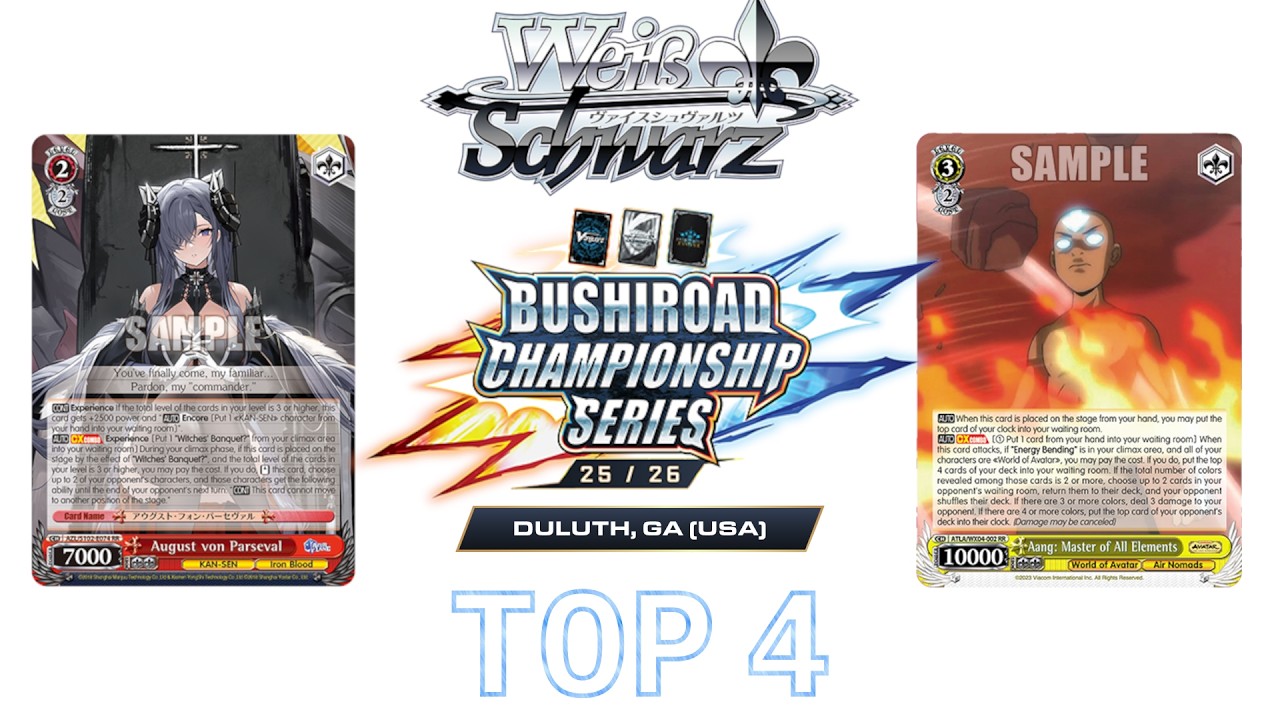 Bushiroad Championship Series 25/26 Duluth, GA - Weiß Schwarz Regionals Top 4 Match