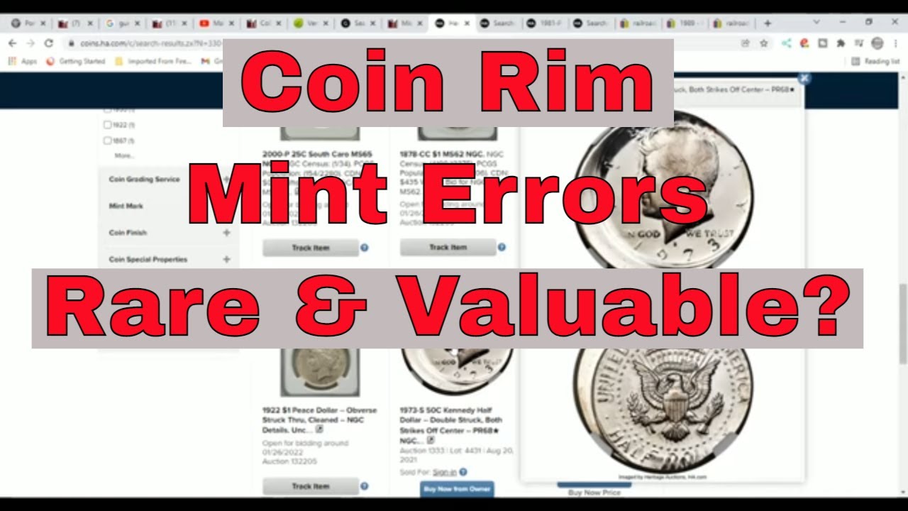 Rare? Coin Rim Errors - Raised Rims - Railroad Rim - Thick Rim - Miss Struck