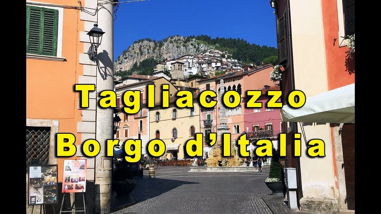 I Borghi più belli d’Italia 2018, Tagliacozzo
