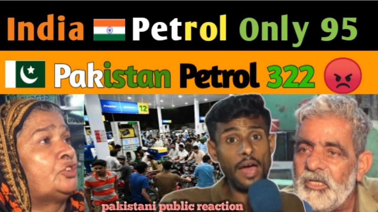 India Petrol 95 | Pakistan 322 Reaction
