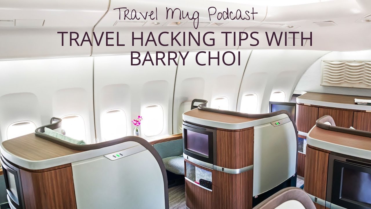 Travel Hacking Tips with Barry Choi