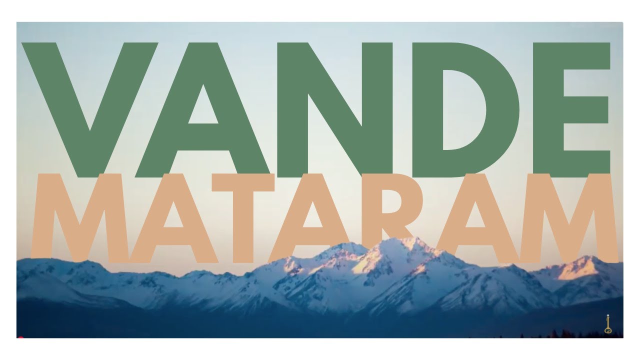 MCAI Vande Mataram