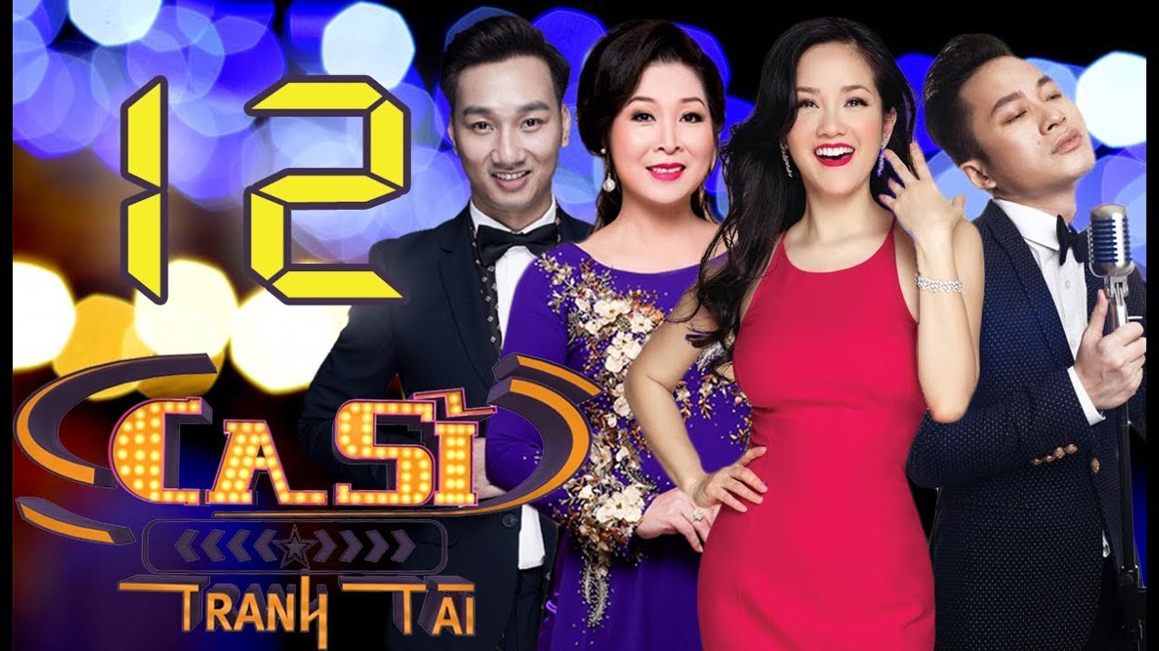 OFFICIAL | CA SĨ TRANH TÀI VTV3 Full - Tập 12 | Hồng Vân, Hồng Nhung, Tùng Dương | 25/05/2018