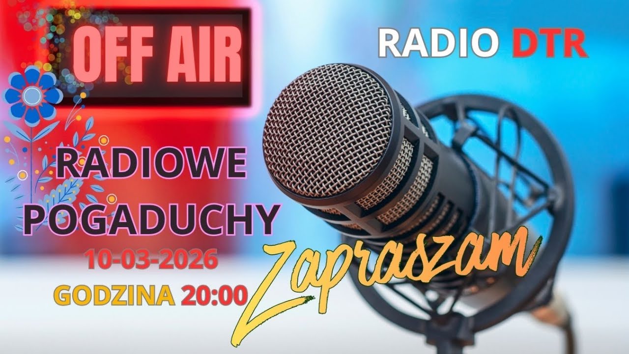 Radiowe Pogaduchy 10-03-2026